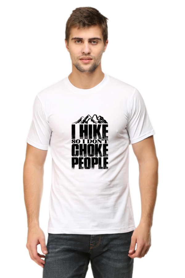 "I Hike So I Don’t Choke People" Funny Hiking T-Shirt - Image 14